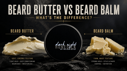 Beard Butter vs Beard Balm: What's the Difference?