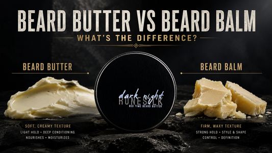 Beard Butter vs Beard Balm: What's the Difference?