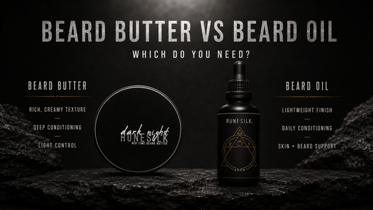 Beard Butter vs Beard Oil: Which Do You Need?
